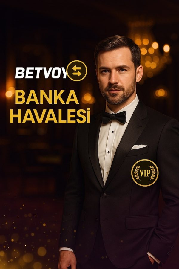 betvoy para yatırma
