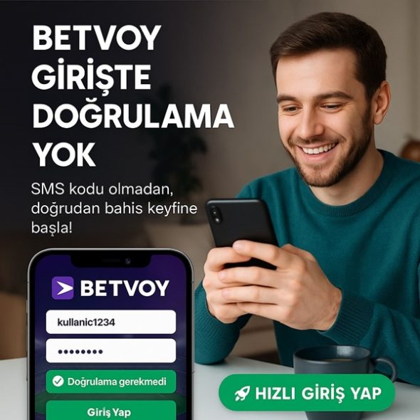betvoy girişte doğrulama yok