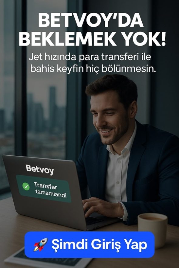 betvoy hızlı para yatırma